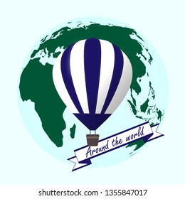 vector illustration with the image of a balloon on the background of the globe with an inscription around the world