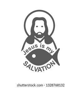 Vector illustration of an image of Jesus Christ and fish. Text Jesus is my Salvation. Orthodox Christian and Catholic belief. Flat design. Monochrome