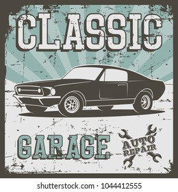 Vector illustration with the image of an old classic car, design logo, posters, banners, signage. Using vintage and grunge style. Retro illustration on the theme of service stations, tire service.