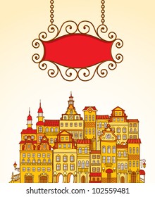 Vector illustration with the image of red signboard and vintage colorful houses on background