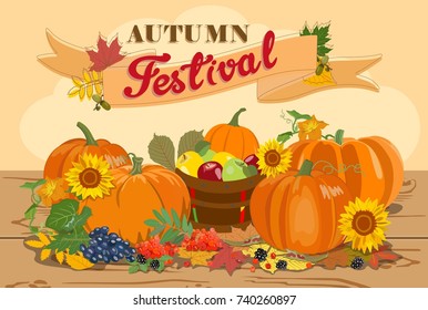 Vector illustration with image of ripe pumpkins and apples, grapes, sunflowers, rowanberry, and autumn leaves with text Autumn Festival. Harvesting.