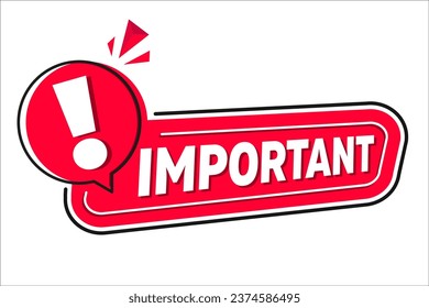 Vector Illustration Important Information Sign. Red vector illustration banner important with exclamation mark. Info sign, information icon.  Announce message banner important. Attention please. 