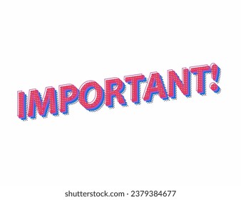 Vector Illustration Important Information Sign Pop Art style