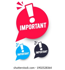 Vector Illustration Important Speech Bubble Set