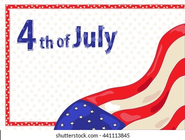 Vector illustration for independance day of the USA. Wihite background with bright flag illustration and hand-drawn 4th of July lettering