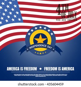 Vector illustration of Independence Day with badge and star. Independence Day 4th of july -America is freedom. Vector illustration of Independence Day - America is freedom.