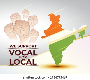 VECTOR ILLUSTRATION FOR INDIAN CAMPAIGN "VOCAL FOR LOCAL", TRICOLOR INDIAN MAP ON BACKDROP OF FLAG WITH UNITY HAND SHOWING SUPPORT, CAMPAIGN DURING COVID-19 GLOBAL OUTBREAK.