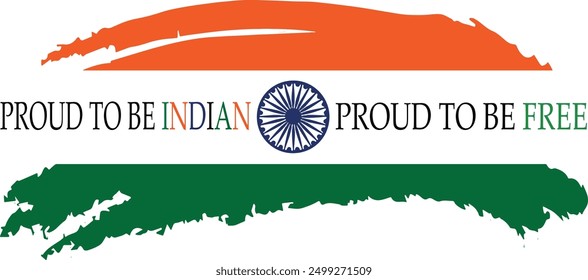 Una Ilustración vectorial de la bandera india con el texto "Orgulloso de ser indio, orgulloso de ser libre", que simboliza el orgullo nacional y la independencia.