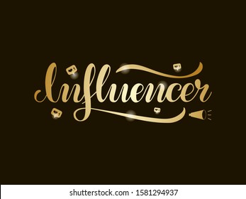 Vector illustration of influencer brush lettering for banner, flyer, poster, clothes, web, social media post or advertisement design. Handwritten text for template, signage, billboard, print
