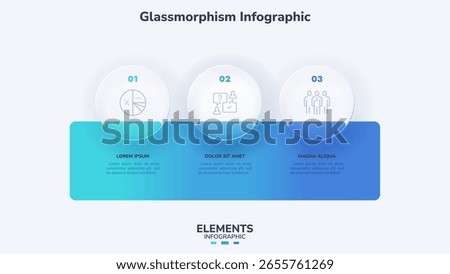Vector illustration. Infographic template with three step glassmorphism circles and text boxes. Glass user interface for presentation or report.