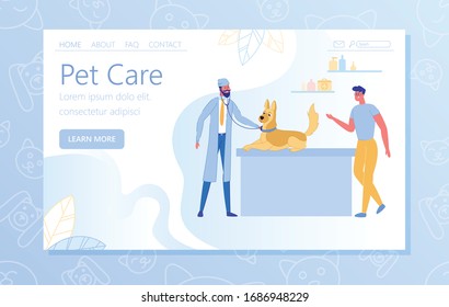 Vector Illustration Inscription Pet Care, Cartoon. At Reception Vet has Large Thoroughbred Dog and Male Owner. Veterinarian Examines Health Dog. Owner and Doctor are Smiling While Looking at Dog.