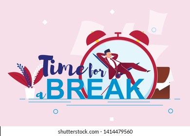 Vector Illustration Inscription Time for Break. Foreground is Large Inscription, Against Background Large Clock and Sleeping Man. Man in Suit is Resting on Hands Large Clock Face Cartoon.