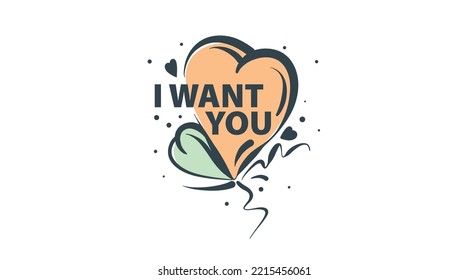 Vector illustration with the inscription I want you