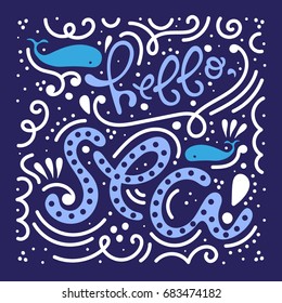 Vector illustration of inscription and whales. Lettering, poster, postcard.