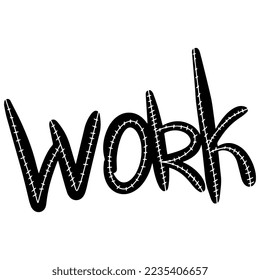 Vector illustration. Inscription. Work by hand. Striped text.