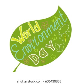 Vector illustration with an inscription. World Environment Day lettering inscribed in a leaf. Black and white drawing. Line art. Coloring page. Outline illustration for Coloring Book.