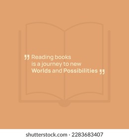 Vector illustration of an inspirational quote about the adventure of reading books and discovering new worlds and possibilities.