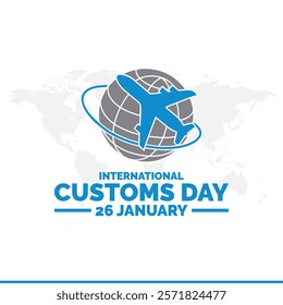 Vector illustration of International Customs Day 26 January, International Customs Day. 26 January. Holiday concept. Template for background, banner, card, poster. Vector EPS8