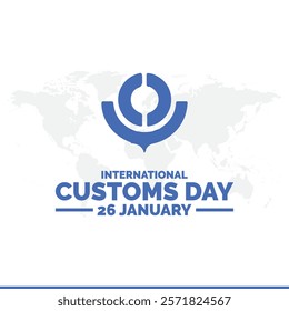 Vector illustration of International Customs Day 26 January, International Customs Day. 26 January. Holiday concept. Template for background, banner, card, poster. Vector EPS8