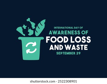 Vector Illustration of International Day of Awareness of Food Loss and Waste. September 29. Flat design vector. Eps 10.