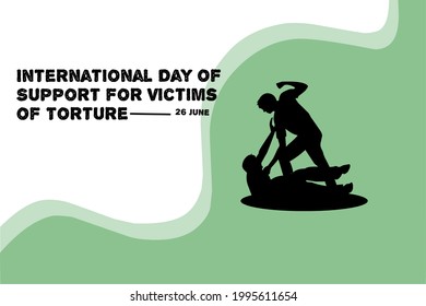 vector illustration, International Day Of Support for Victims of Torture June 26, for posters, banners and templates.