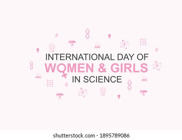 Vector Illustration Of International Day Of Women And Girls In Science 