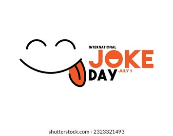 Vector Illustration of International Joke Day. July 1. Flat design vector. Poster, banner, card, background. Eps 10.