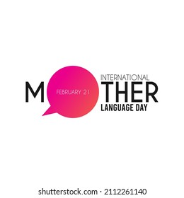 Vector illustration of international mother language day design on white background. February 21. Poster or banner.