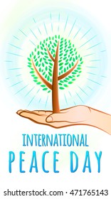 Vector illustration of international peace day september 21. Greeting card with day of peace with trees, open palm, sunburst, typography sign. Peace day celebration vertical background