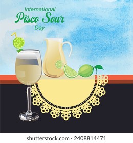 Vector illustration of International Pisco Sour Day.