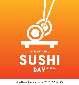 Vector Illustration of International Sushi Day. June 18. Gradient background. Poster, banner, card, background. Eps 10.