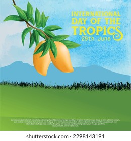 Ilustración vectorial del Día Internacional Tropical el 29 de junio con fondo de frutas tropicales, durión, mangostino y mango.