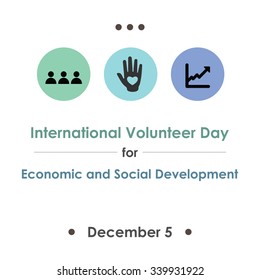 Vector Illustration For International Volunteer Day For Economic And Social Development Symbolical Icons Of Hand, Community And Support