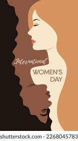 Vector illustration for International Women's Day. Greeting card with women of different skin colors and different hair colors.