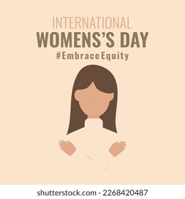 Vector illustration International women's day, #EmbraceEquity, Each for Equal	
