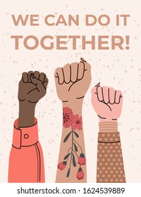 Vector illustration for International's Women Day. Three hands, protest together. Girl power. Feminism. Isolated 