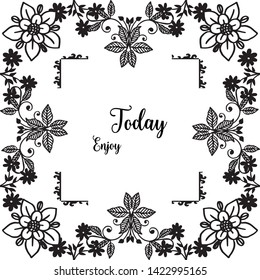 Vector illustration of invitation card enjoy today with wreath frame