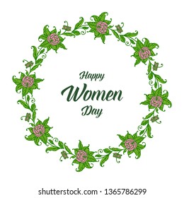 Vector illustration invitation card happy women day for beauty of leaf flower frame