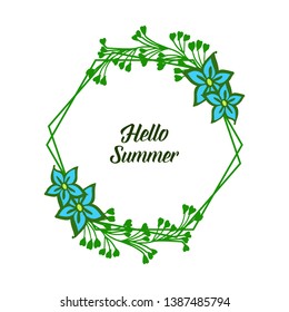 Vector illustration invitation card hello summer for ornate blue flower frame
