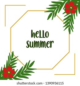 Vector illustration invitation card hello summer with frame wreath red and leaves green