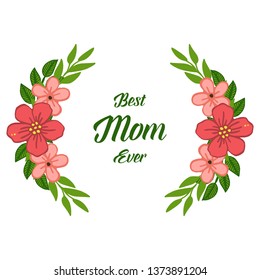 Vector illustration invitation card i love you mom for various ornate of frame flower and green leaf hand drawn