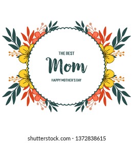 Vector illustration invitation card mom for ornate of colorful flower frames hand drawn