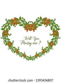 Vector illustration invitation card will you marry me with ornate of green leaf wreath frame hand drawn
