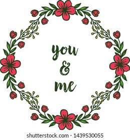 Vector illustration invitation card you and me with very beautiful red flower frames