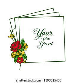 Vector illustration invitation card your are great with shape colorful wreath frames hand drawn
