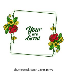 Vector illustration invitation card your are great with shape colorful wreath frames hand drawn