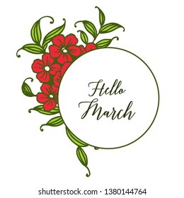 Vector illustration of invitation hello march with ornate of floral frame