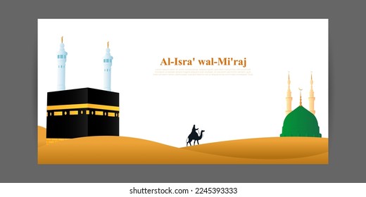 Vector illustration for Islamic day Al-Isra' wal-Mi'raj means the two parts of a Night Journey.