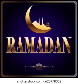 Vector illustration for an Islamic holiday. The word Ramadan is made of gold on a blue background with a shadow. Golden Sign of the Moon and the Mosque. Oriental circular pattern mandala.