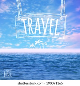 vector illustration. Island with palm trees in the ocean and the sketch - the inscription on the wooden plate